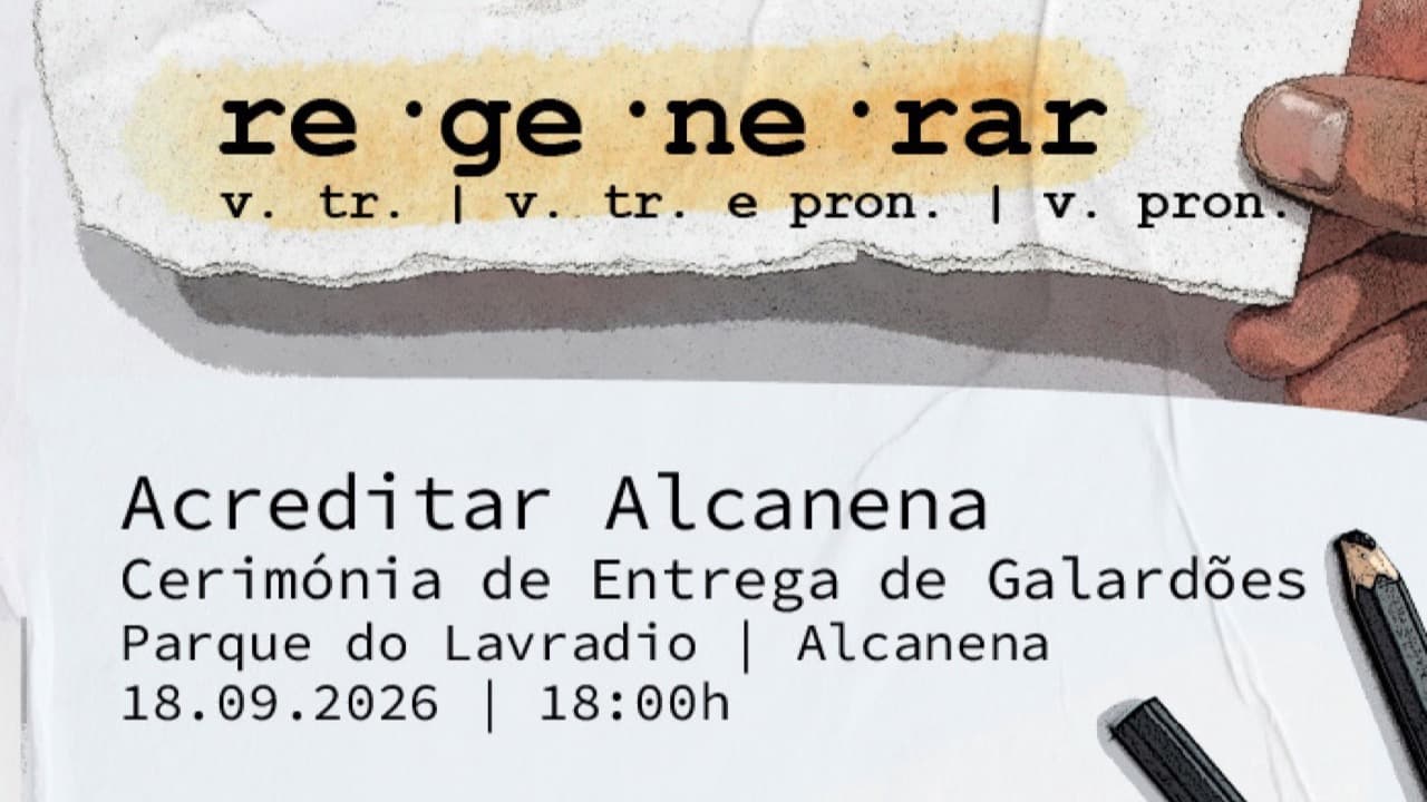 Imagem do evento: Cerimónia “Regenerar Alcanena” 2026
