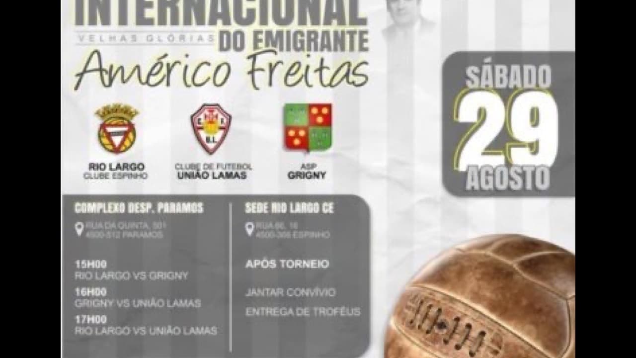 Imagem do evento: Torneio Internacional Velhas Glórias do Emigrante Américo Freitas