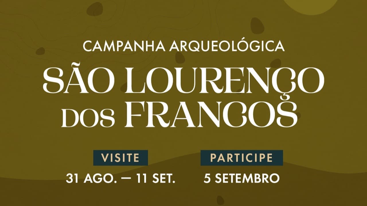 Imagem do evento: Campanha Arqueológica de São Lourenço dos Francos
