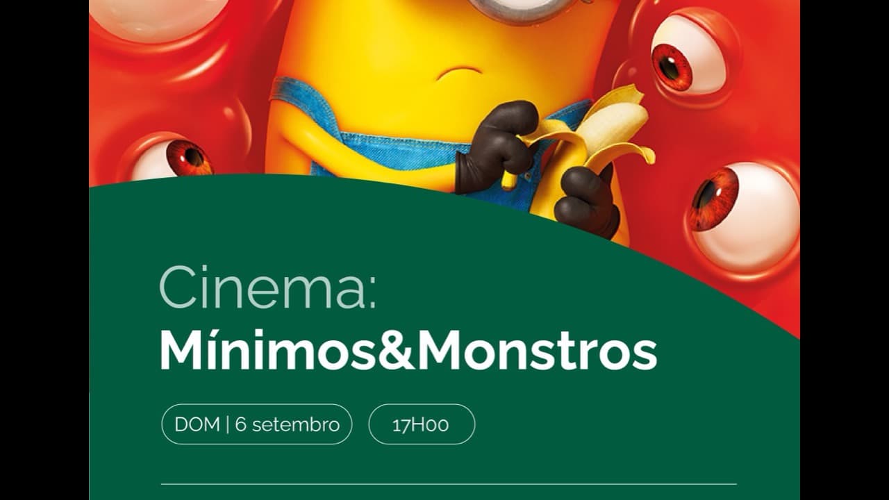Imagem do evento: Cinema no Auditório: Mínimos & Monstros