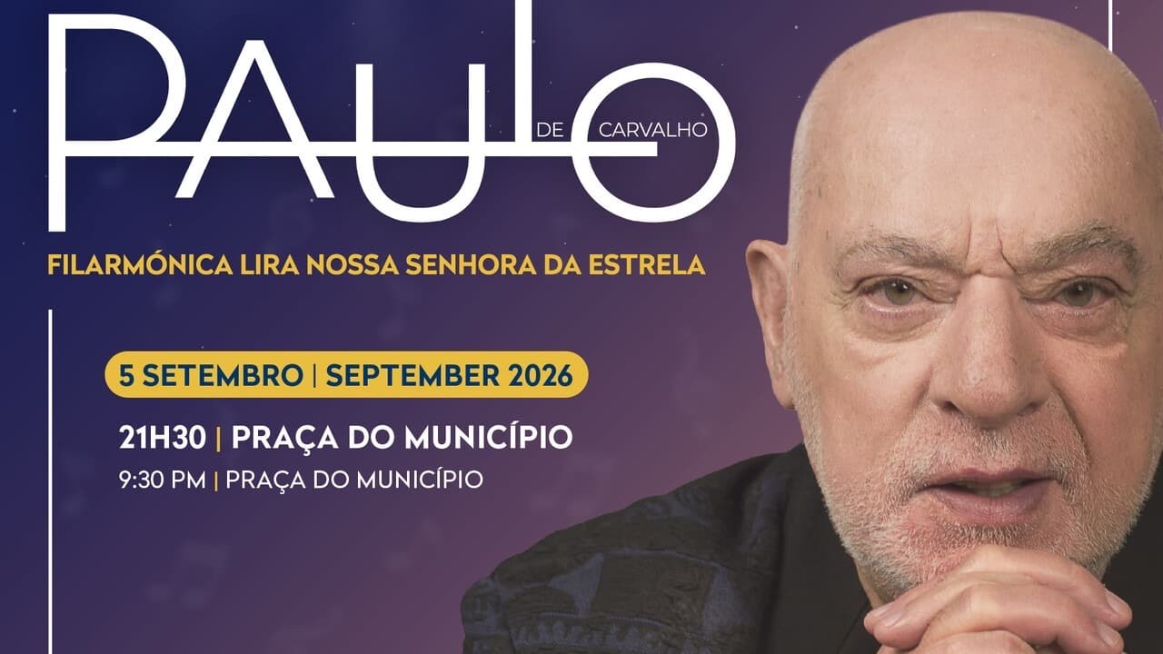 Imagem do evento: Paulo de Carvalho e Filarmónica Lira Nossa Senhora da Estrela