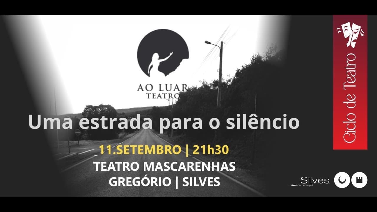 Imagem do evento: «Uma Estrada para o Silêncio» — Ciclo de Teatro
