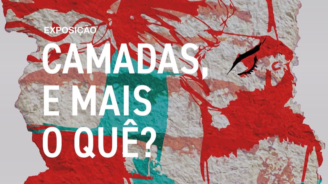 Imagem do evento: Exposição "Camadas e mais o quê?"