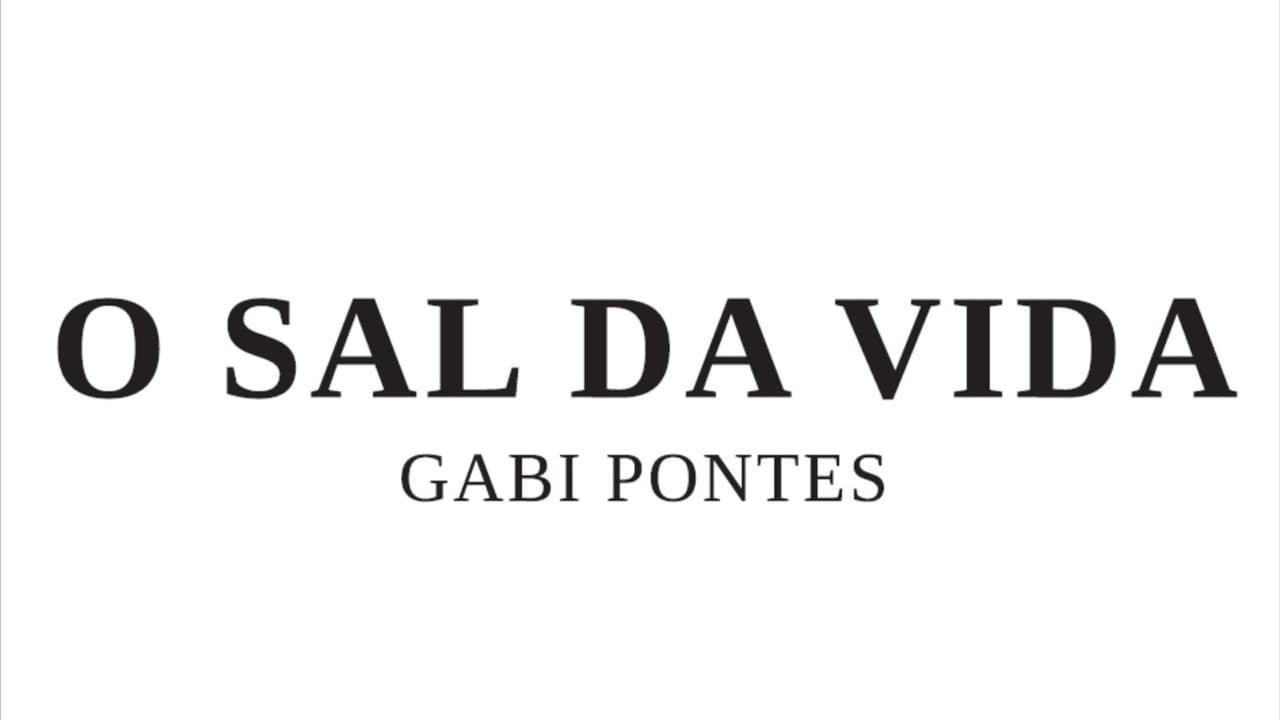 Imagem do evento: O Sal da Vida, de Gabi Pontes